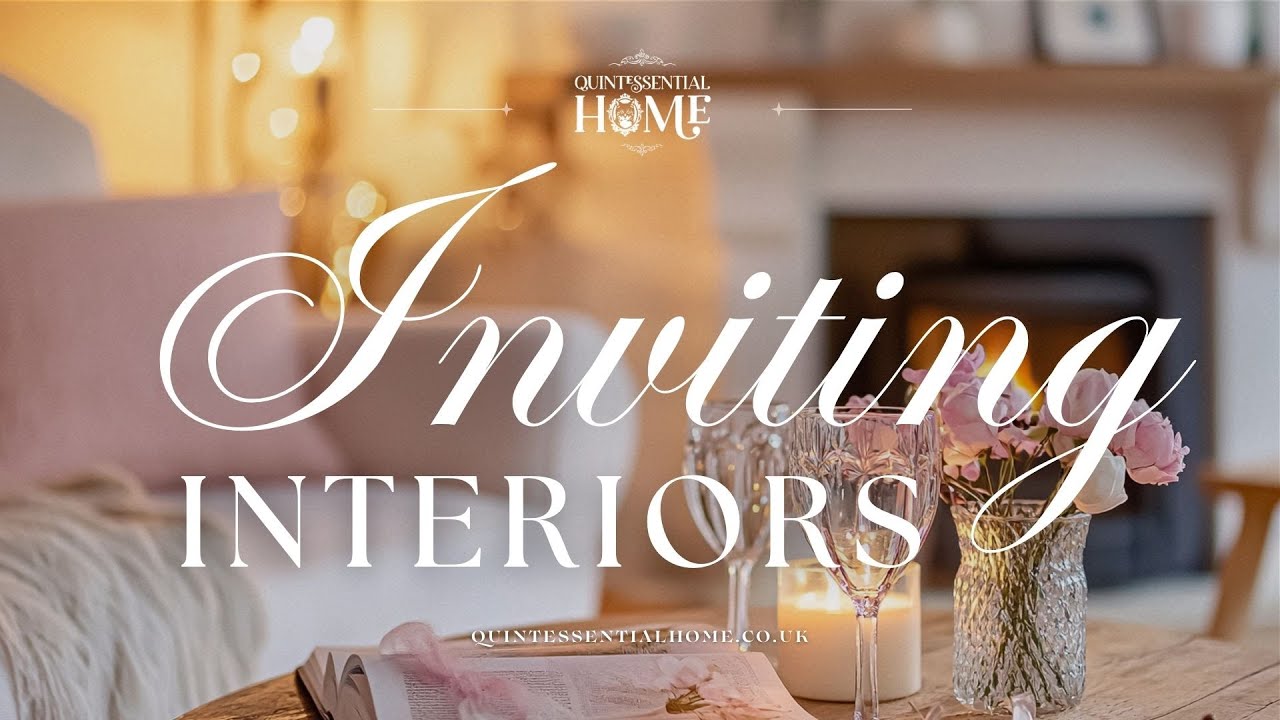 Inviting Interiors Ideas & Inspiration • Relaxing Piano Music TV Background • Quintessential Home