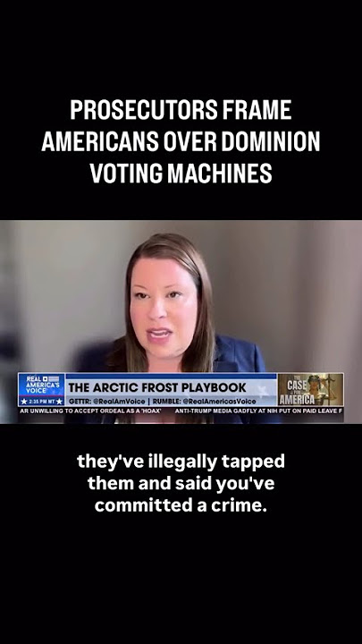 PROSECUTORS FRAME AMERICANS OVER DOMINION VOTING MACHINES #shorts