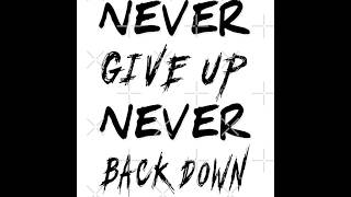 GJAJE | NEVER BACK DOWN 🎵 GJAJE | NEVER BACK DOWN 🎵