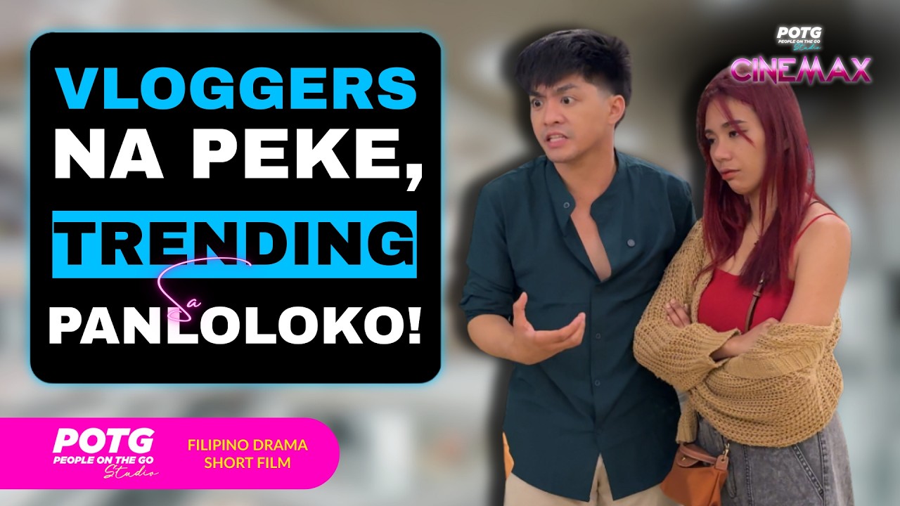 Vloggers na Peke, Trending sa Panloloko!