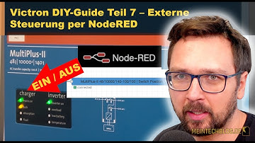 Victron DIY-Guide Teil 7 – Externe Steuerung per NodeRED