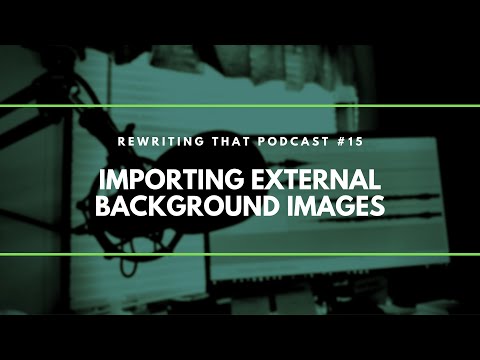 Session 15: Importing external background images