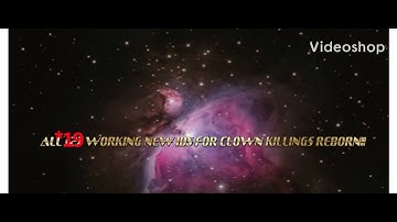 ALL *19 NEW ID CODES TO CLOWN KILLINGS REBORN!!!!