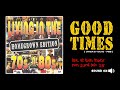 LIT70s & 80s *Homegrown Edition* - Good Times 2025