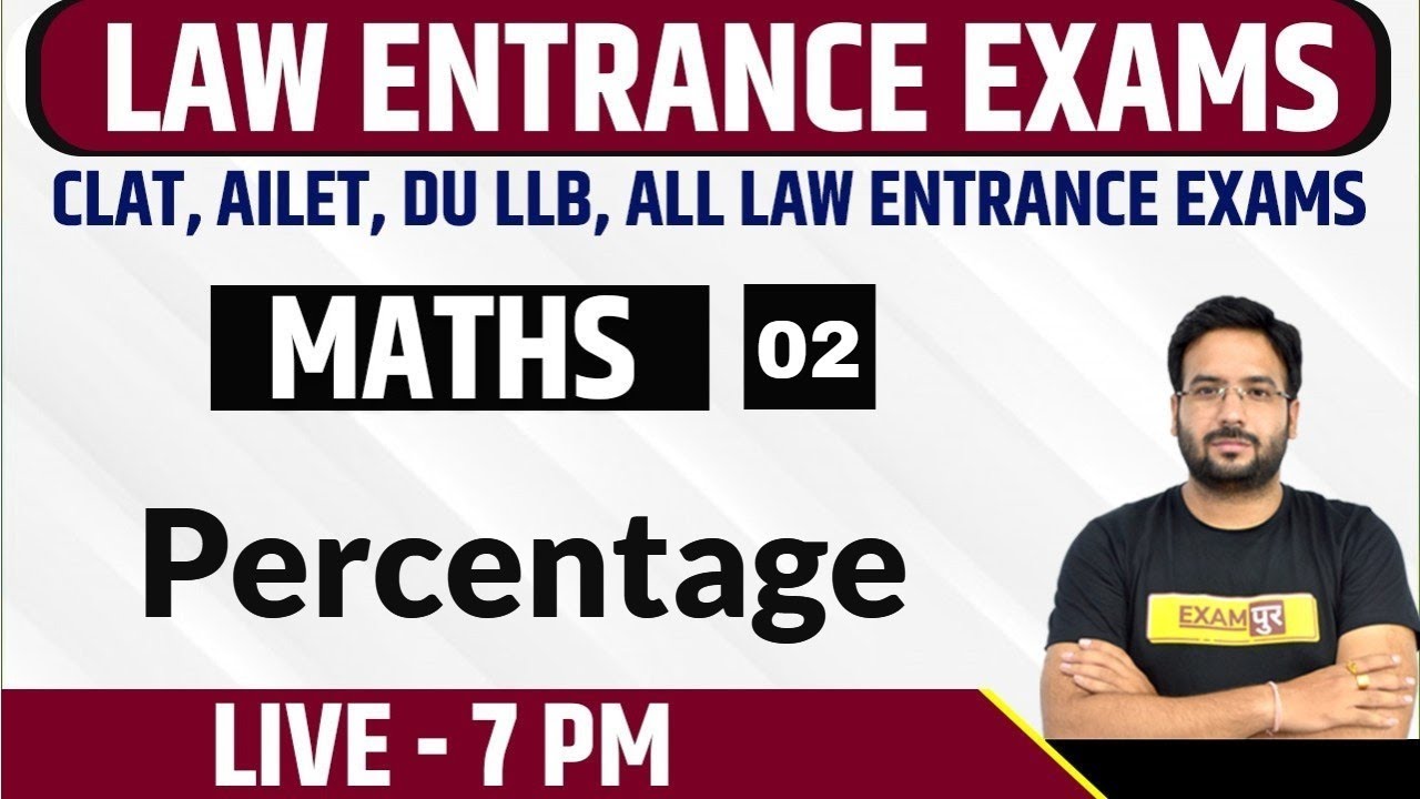 Law Entrance CLAT, AILET, DU LLB, All Law Entrance Exams Maths 02