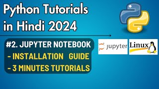 Jupyter Notebook Installation in Linux | Ubuntu | Complete Python Tutorials in Hindi - 2 | #python