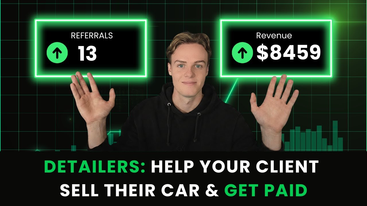 DETAILERS: Earn $1000+ Per Car With No Extra Work