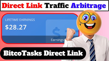 BitcoTask Direct Link Traffic Arbitrage | Earn Money Online With Direct Link Arbitrage