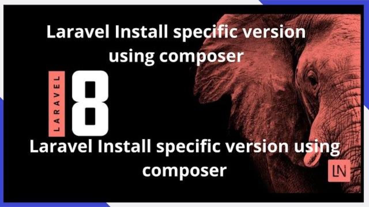 Laravel Install specific version using composer - YouTube Laravel Install Specific Version Using Composer - Youtube