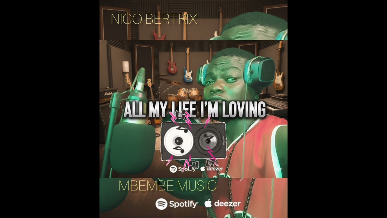 NICO BERTRIX, all my life am loving