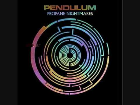 Pendulum - Propane Nightmares