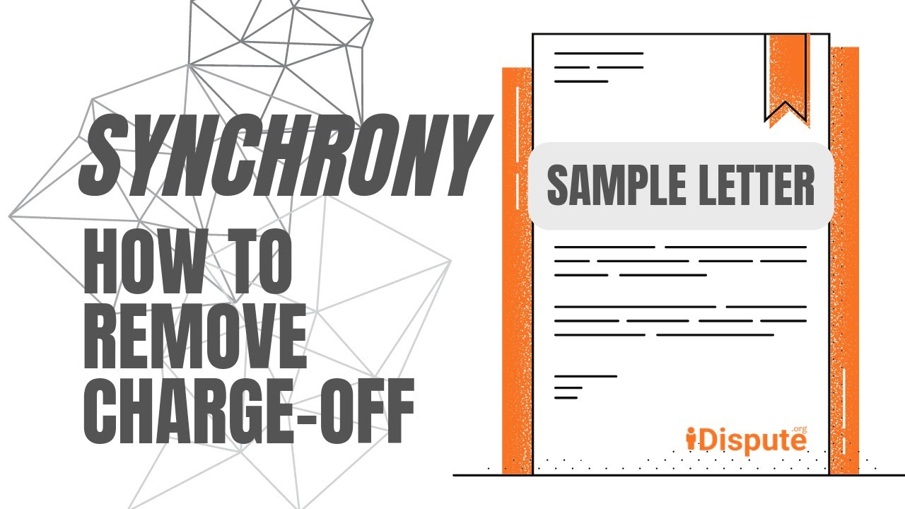 Synchrony Bank - Charge Off Dispute Sample Letter (2022 Updated)