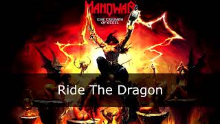 Manowar - Ride The Dragon