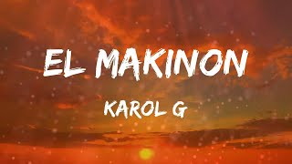 KAROL G - EL MAKINON (Letras)