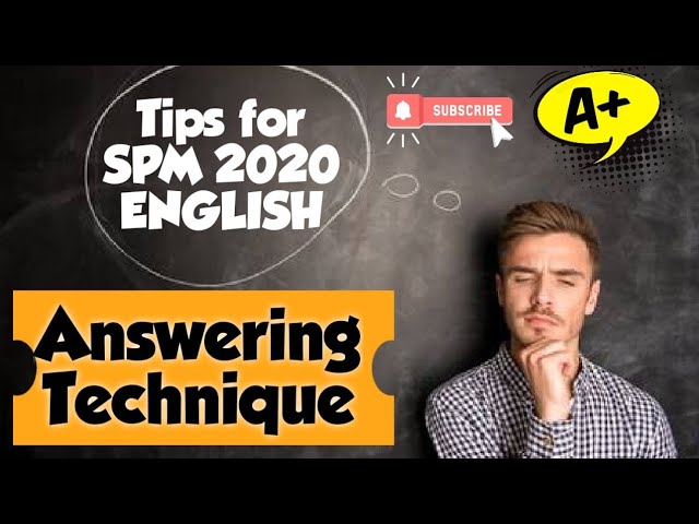 Soalan Bocor Get The Tips For Spm 2020 2021 English With Answering Technique In 4 Minites Youtube