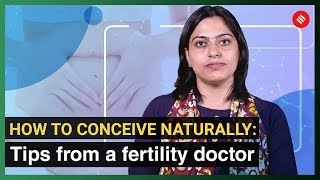 How To Conceive Naturally: Tips From A Fertility Doctor