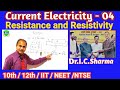 What is resistance in electricity|Definition of Specific Resistance|Current electricity for Class12