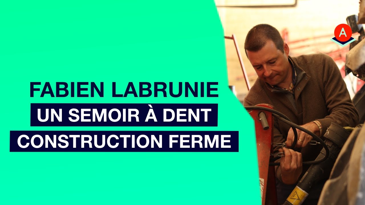 Un semoir à dent - Construction ferme - Fabien LABRUNIE - AgroLeague