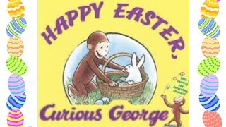 HAPPY EASTER, CURIOUS GEORGE | STORYTIME FOR KIDS | READ ALOUD FOR KIDS Net Worth