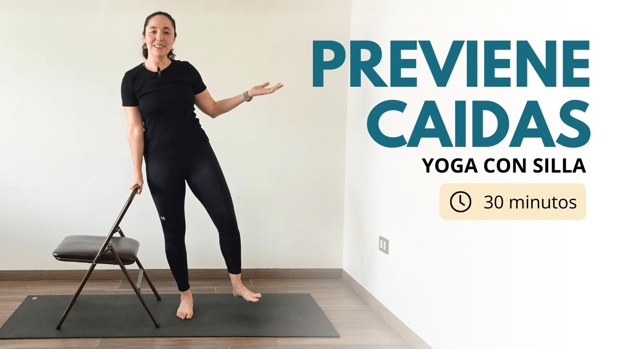 Rutina completa de equilibrio para evitar caídas | yoga con silla | 30 minutos