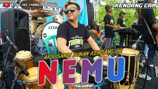 NEMU - SANDI SUNAN KENDANG TERBARU 2023 || KENDANG CAM