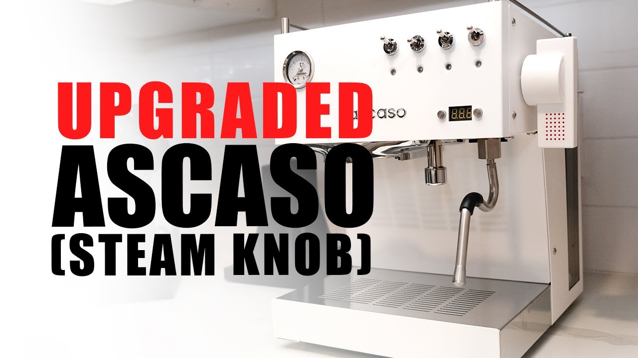Ascaso Steel Duo PID - Steam Knob Upgraded!