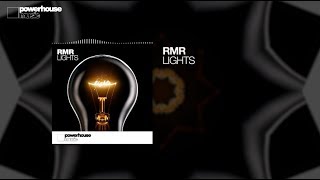 Rmr - Lights (Official Audio)