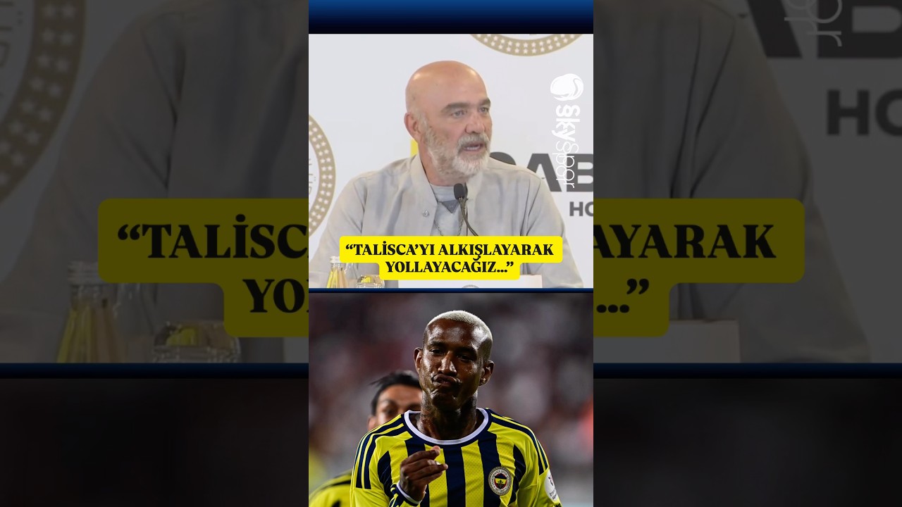 Cihan Kamer: “Anderson Talisca’yı taraftarlarımızın alkışlarıyla uğurlayacağız...”