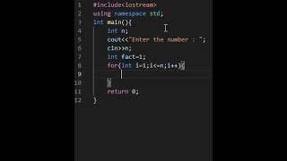 Program for finding factorial of a number || C++||Subscribe for more