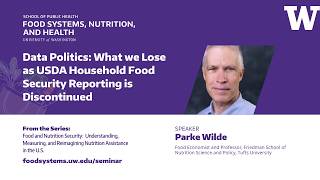 Data Politics: What we Lose as USDA Household Food Security Reporting is Discontinued