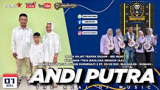 🔴 LIVE | ANDI PUTRA ONE | DS TANJUNGTIGA DSN SUMURSAPI 2 KEC. BLANAKAN - SUBANG | JUM'AT 01 MEI 2026