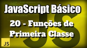 Funções de Primeira Classe - JavaScript Básico