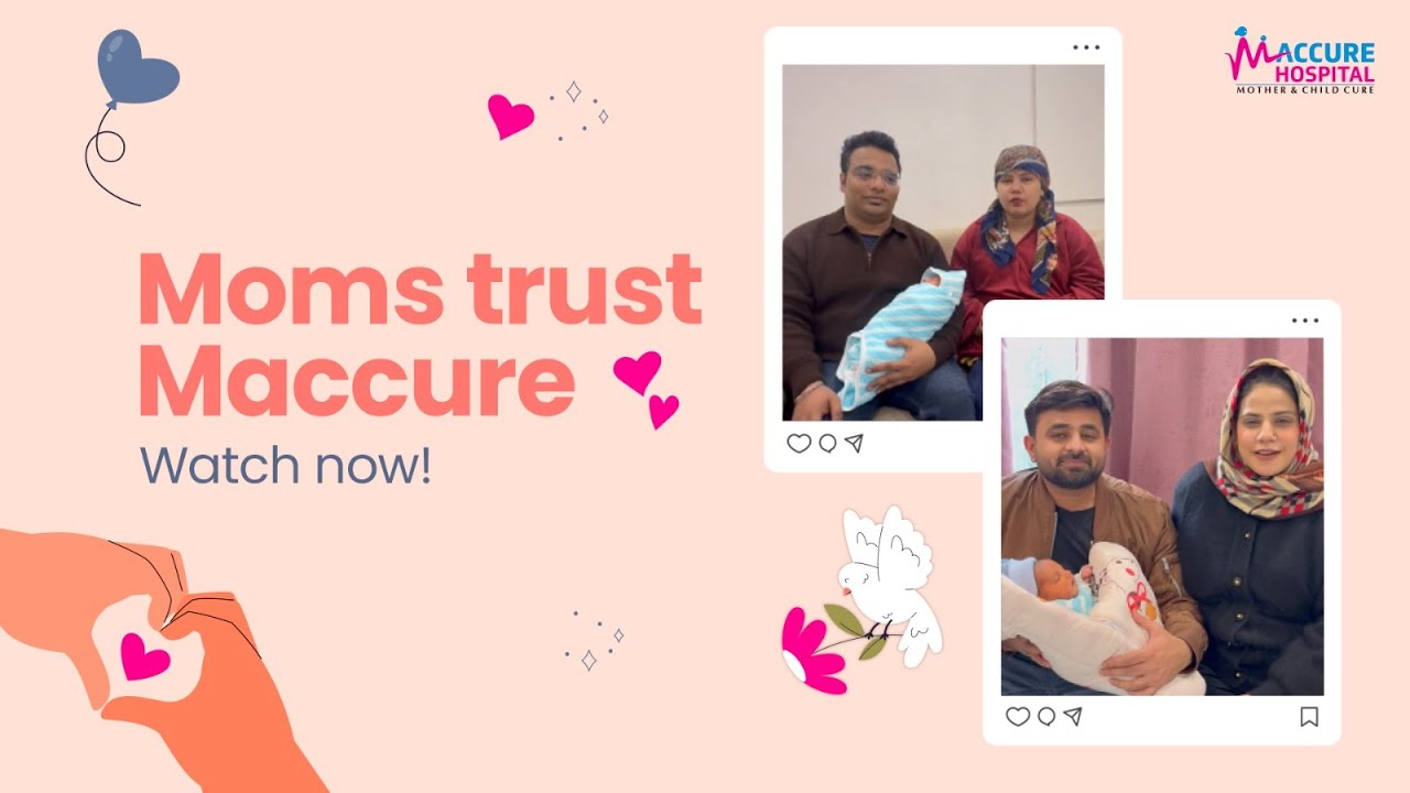 Why Moms Trust Maccure Hospital | Real Patient Testimonials & Maternity Care