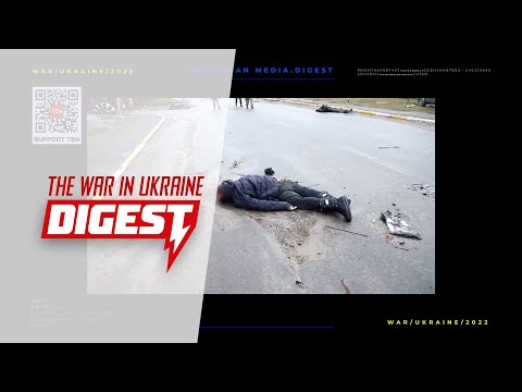 The war in Ukraine. Digest 03.04.22 Day 39