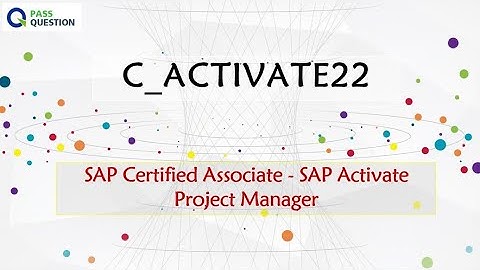 SAP Activate Project Manager C_ACTIVATE22 Real Questions