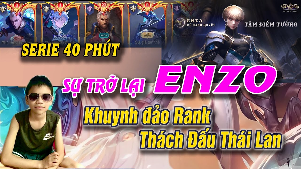 Enzo trong tay Vĩnh Đất khuấy đảo Rank Thách Đấu Thái Lan Với Những Pha xử lý đỉnh cao mãn nhãn!