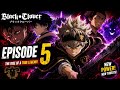 Asta vs Powerful Enemy! ⚔️ | Black Clover Ep 5 Hindi #blackclover #astaanimehindi #magicsword 