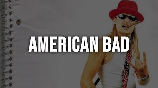 Kid Rock - American Bad A** [Clean - Lyrics]