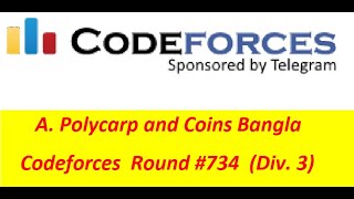 Famous A. Polycarp and Coins Bangla || Codeforces Round #734 (Div. 3) || #rionmahmud Wealth