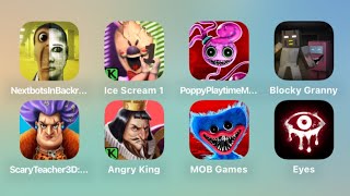 Nextbots, Ice Scream 1, Poppy Playtime Chapter Two, Blocky Granny, Scary Teacher 3D, Angry King Eyes