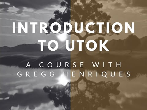 Special Introduction to UTOK: Professor Gregg Henriques and Marcia Gralha, MA