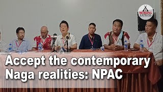 Accept The Contemporary Naga Realities Npac