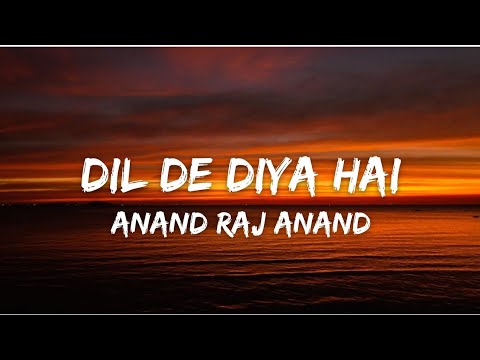 Dil De Diya Hai Lyrics w english translation   Thank God  Sidharth M Rakul  Anand Raj Anand
