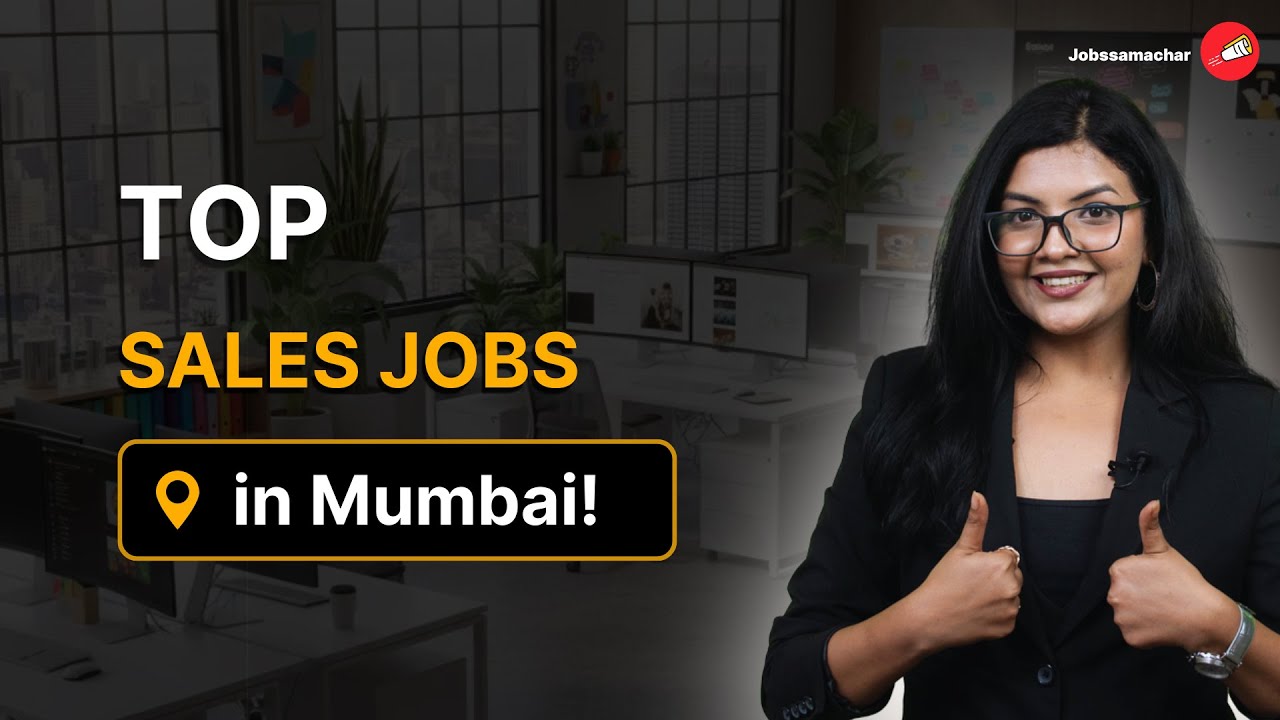 Top Jobs in Mumbai | Sales jobs