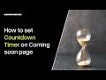 How to set a Countdown Timer on the Coming Soon page of my website