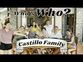 Whoss who with castillo family