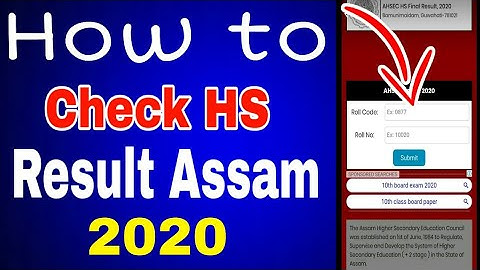 How to check hs result assam 2020,how to see higher secondary result assam,how to check ahsec result