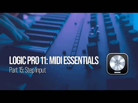 Step Input: How to Enter Complex MIDI Without Playing Live [Part 15]