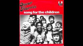 Download lagu Song for the children / Oscar Harris.