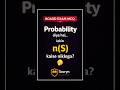 Class 10 Maths Probability MCQ | 90% Students Make This Mistake 😳 | Find n(S) | Board Exam #shorts